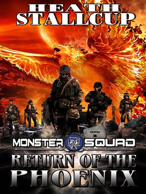 cover image of Return of the Phoenix; a Monster Squad Novel